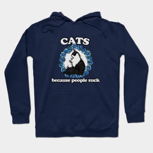 Cat because people suck Hoodie